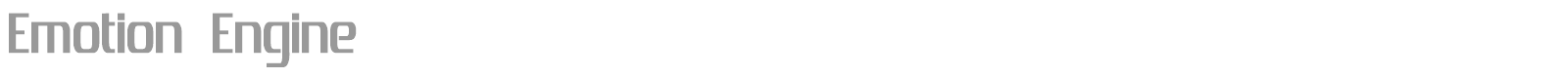 Emotion Engine font preview
